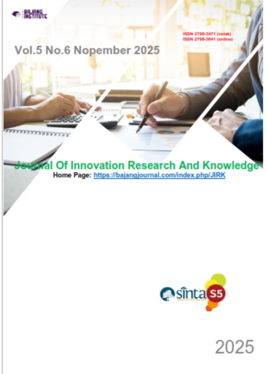 Vol. 5 No. 6 (2025): Nopember 2025 | Journal of Innovation Research and ...